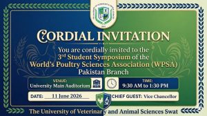 The University of Veterinary and Animal Sciences Swat cordially invites you to the 3rd Student Symposium of the World’s Poultry Sciences Association (WPSA) Pakistan Branch.